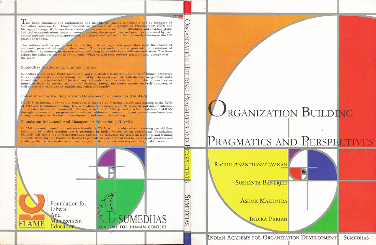Organisation Building - Pragmatics and Perspectives